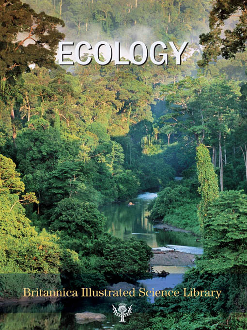 Title details for Ecology by Encyclopaedia Britannica, Inc. - Available